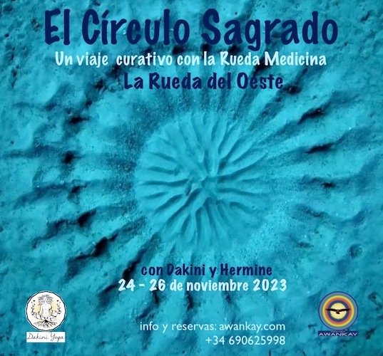 El Círculo Sagrado – La Rueda del Oeste, 24 – 26 de noviembre 2023